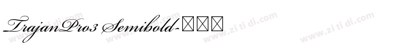 TrajanPro3 Semibold字体转换